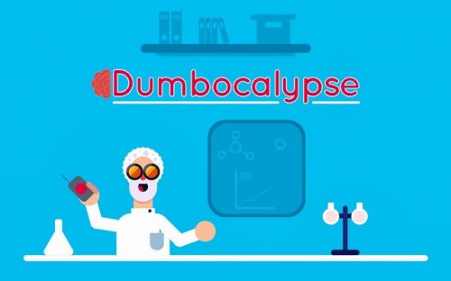 Dumbocalypse - Brainwave Disaster Simulator