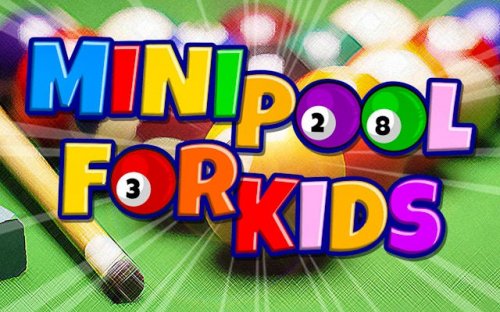 Mini Pool for Kids - Fun Billiards Game